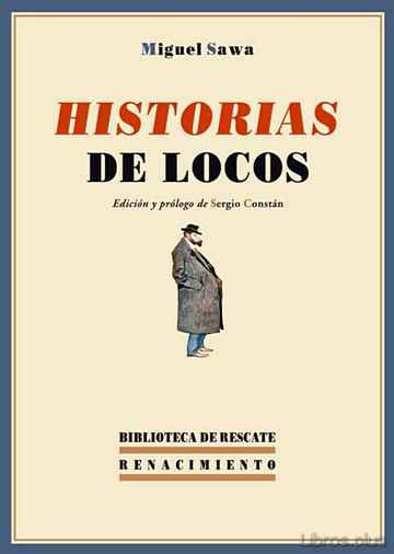 Descargar gratis ebook HISTORIAS DE LOCOS en epub