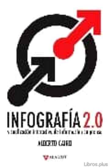 Descargar gratis ebook INFOGRAFIA 2.0: VISUALIZACION INTERACTIVA DE INFORMACION EN PRENS A en epub