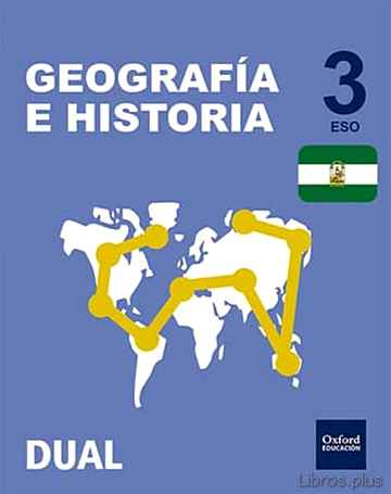 Descargar gratis ebook INICIA DUAL GEOGRAFIA E HISTORIA 3º ESO LIBRO ALUMNO ANDALUCIA en epub