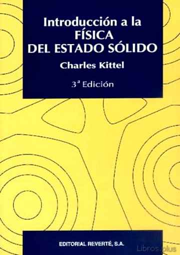 Descargar ebook gratis epub INTRODUCCION A LA FISICA DEL ESTADO SOLIDO (3ª ED.) de CHARLES KITTEL