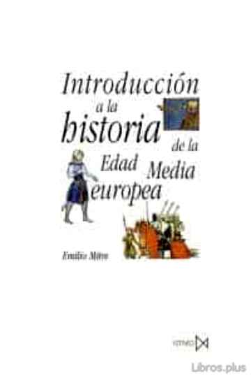 Descargar ebook INTRODUCCION A LA HISTORIA DE LA EDAD MEDIA EUROPEA