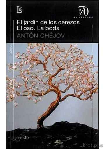 Descargar ebook gratis epub JARDIN DE LOS CEREZOS / OSO / LA BODA de ANTON PAVLOVICH CHEJOV
