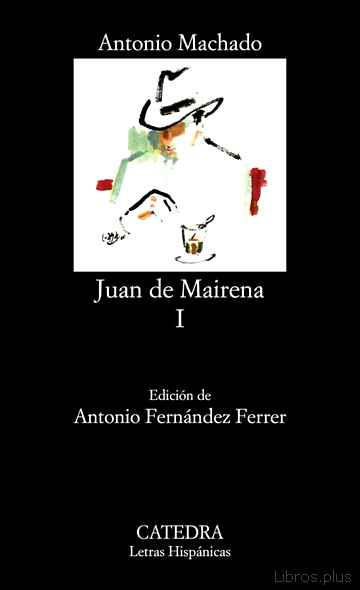Descargar ebook gratis epub JUAN DE MAIRENA (T. 1) de ANTONIO MACHADO y VV.AA.