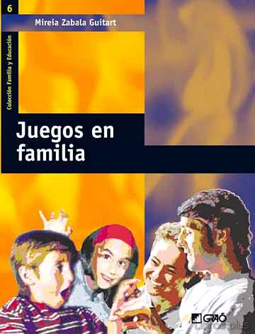 Descargar gratis ebook JUEGOS EN FAMILIA en epub
