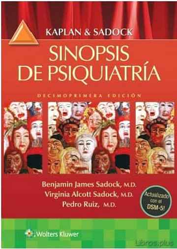 Descargar gratis ebook KAPLAN & SADOCK: SINOPSIS DE PSIQUIATRIA (11ª ED.) en epub