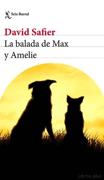 Descargar gratis ebook LA BALADA DE MAX Y AMELIE en epub