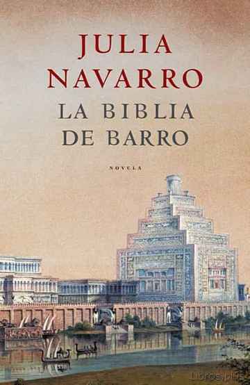 Descargar gratis ebook LA BIBLIA DE BARRO en epub
