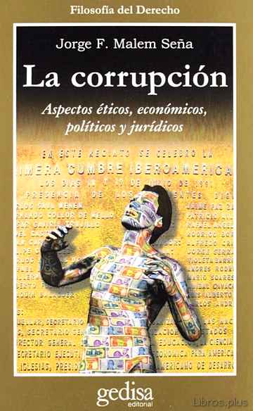 Descargar gratis ebook LA CORRUPCION: ASPECTOS ETICOS, ECONOMICOS, POLITICOS Y JURIDICOS en epub