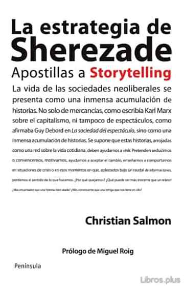 Descargar ebook gratis epub LA ESTRATEGIA DE SHERAZADE: APOSTILLAS A STORYTELLING de CHRISTIAN SALMON