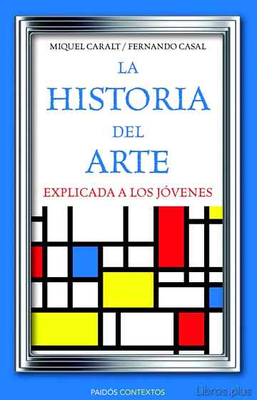 Descargar gratis ebook LA HISTORIA DEL ARTE EXPLICADA A LOS JOVENES en epub