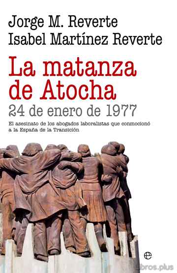 Descargar gratis ebook LA MATANZA DE ATOCHA en epub