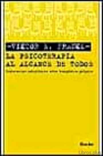 Descargar gratis ebook LA PSICOTERAPIA AL ALCANCE DE TODOS (7ª ED.) en epub