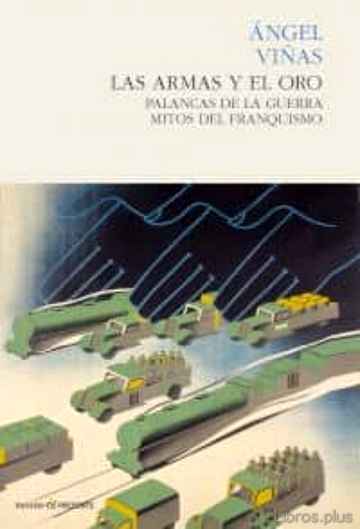 Descargar gratis ebook LAS ARMAS Y EL ORO en epub