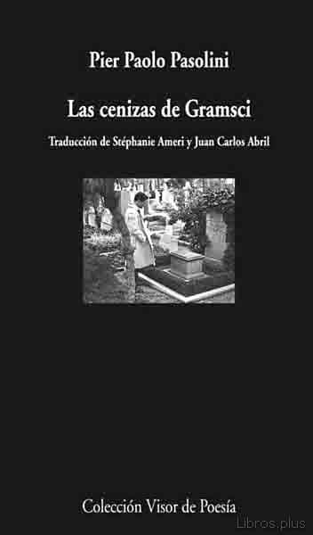 Descargar gratis ebook LAS CENIZAS DE GRAMSCI (ED. BILINGÜE ESPAÑOL-ITALIANO) en epub