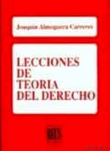 Descargar gratis ebook LECCIONES DE TEORIA DEL DERECHO (2ª ED.) en epub