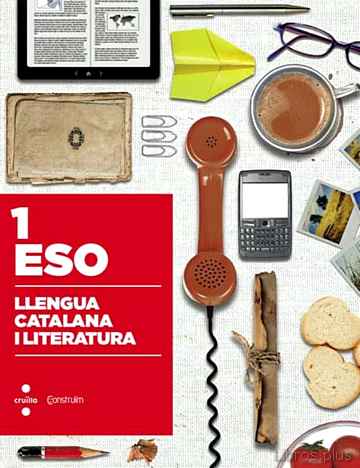 Descargar ebook gratis epub LLENGUA CATALANA I LITERATURA. CONSTRUÏM 2015 1º ESO de VV.AA.