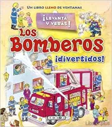 Descargar gratis ebook LOS BOMBEROS (LEVANTA Y VERAS) en epub