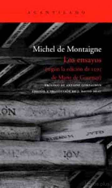 Descargar gratis ebook LOS ENSAYOS (SEGÚN LA EDICIÓN DE 1595 DE MARIE DE GOURNAY) en epub
