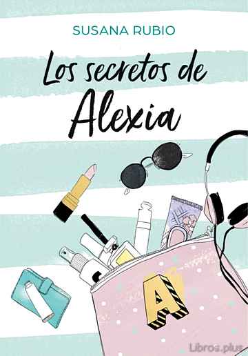 Descargar gratis ebook LOS SECRETOS DE ALEXIA en epub