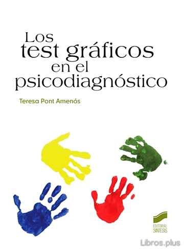 Descargar gratis ebook LOS TEST GRAFICOS EN EL PSICODIAGNOSTICO en epub