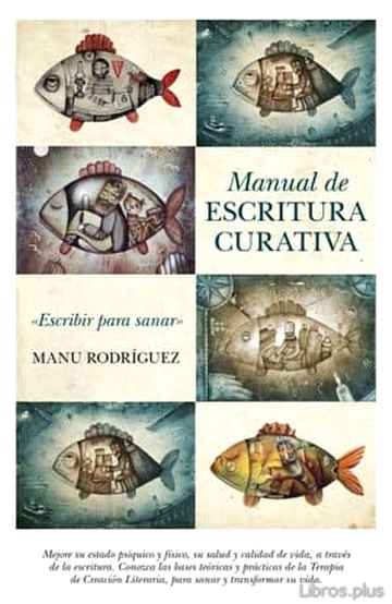 Descargar gratis ebook MANUAL DE ESCRITURA CURATIVA en epub