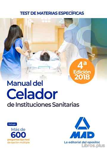 Descargar ebook MANUAL DEL CELADOR DE INSTITUCIONES SANITARIAS: TEST DE MATERIAS ESPECIFICAS