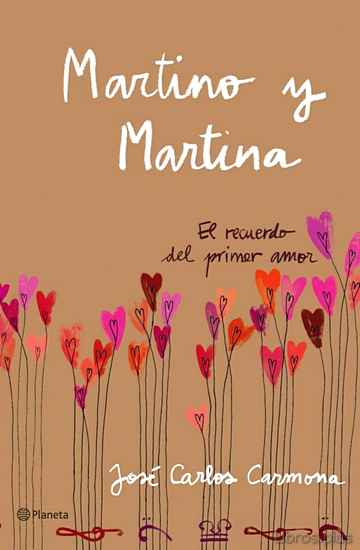 Descargar ebook gratis epub MARTINO Y MARTINA de JOSE CARLOS CARMONA