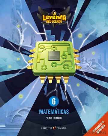 Descargar gratis ebook MATEMÁTICAS 6º EDUCACION PRIMARIA LA LEYENDA DEL LEGADO ED 2019 MADRID en epub