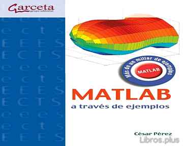 Descargar gratis ebook MATLAB A TRAVES DE EJEMPLOS en epub
