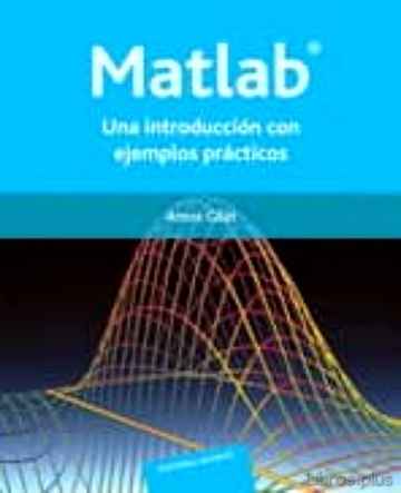 Descargar gratis ebook MATLAB: UNA INTRODUCCION CON EJEMPLOS PRACTICOS en epub