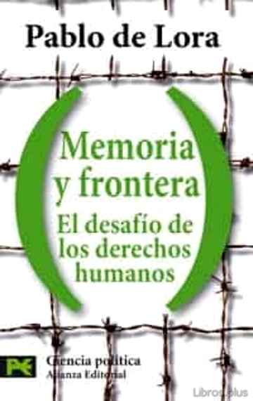 Descargar gratis ebook MEMORIA Y FRONTERA: EL DESAFIO DE LOS DERECHOS HUMANOS en epub