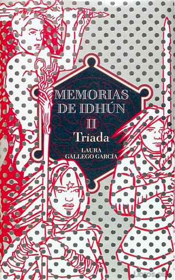 Descargar gratis ebook MEMORIAS DE IDHUN II: TRIADA en epub