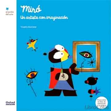 Descargar gratis ebook MIRÓ:UN ARTISTA CON IMAGINACIÓN en epub