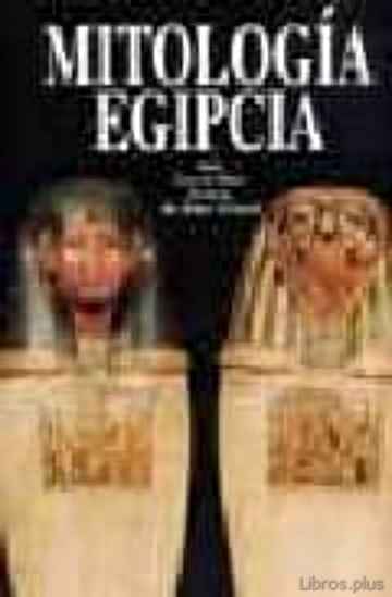 Descargar gratis ebook MITOLOGIA EGIPCIA en epub
