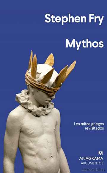 Descargar gratis ebook MYTHOS: LOS MITOS GRIEGOS REVISADOS en epub