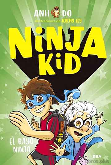Descargar gratis ebook NINJA KID 3. EL RAYO NINJA en epub