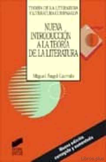 Descargar ebook gratis epub NUEVA INTRODUCCION A LA TEORIA DE LA LITERATURA de MIGUEL ANGEL GARRIDO