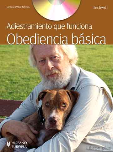Descargar gratis ebook OBEDIENCIA BASICA (INCLUYE DVD): ADIESTRAMIENTO QUE FUNCIONA en epub