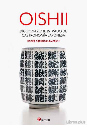 Descargar gratis ebook OISHII – DICCIONARIO ILUSTRADO DE GASTRONOMIÍA JAPONESA en epub