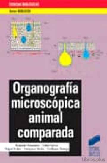 Descargar gratis ebook ORGANOGRAFIA MICROSCOPICA ANIMAL COMPARADA en epub