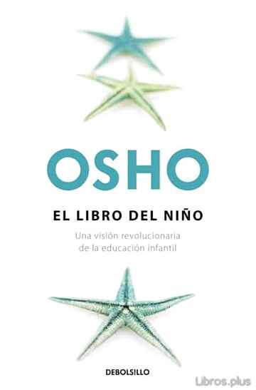 Descargar ebook OSHO: EL LIBRO DEL NIÑO