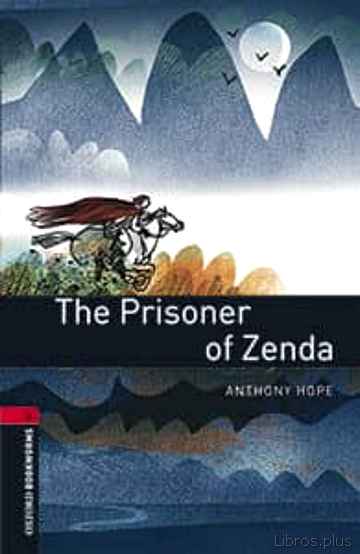 Descargar gratis ebook OXFORD BOOKWORMS LIBRARY 3. THE PRISONER OF ZENDA (+ MP3) en epub
