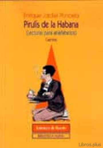 Descargar ebook PIRULIS DE LA HABANA, LECTURAS PARA ANALFABETOS, CUENTOS