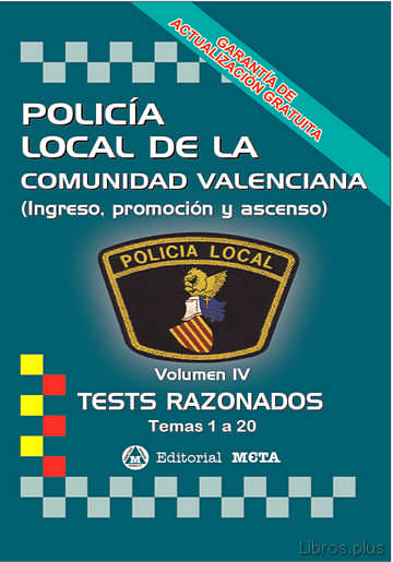Descargar ebook POLICÍA LOCAL DE LA COMUNIDAD VALENCIANA VOLUMEN IV (TESTS RAZONADOS) (2ª ED.)
