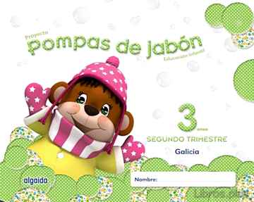 Descargar gratis ebook POMPAS DE JABÓN 3 AÑOS. 2º TRIMESTRE EDUCACIÓN INFANTIL (GALICIA) en epub