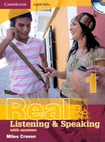 Descargar ebook REAL LISTENING AND SPEAKING WITH ANSWERS AND AUDIO CD (NIVLE 1)