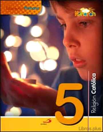 Descargar gratis ebook RELIGION CATOLICA 5º EDUCACION PRIMARIA PROYECTO NEHORAH en epub