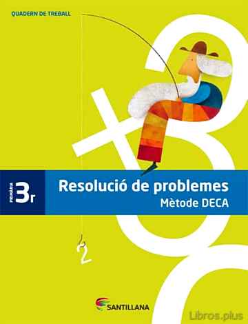 Descargar ebook RESOLUCIO DE PROBLEMES METODE DECA 3º PRIMARIA