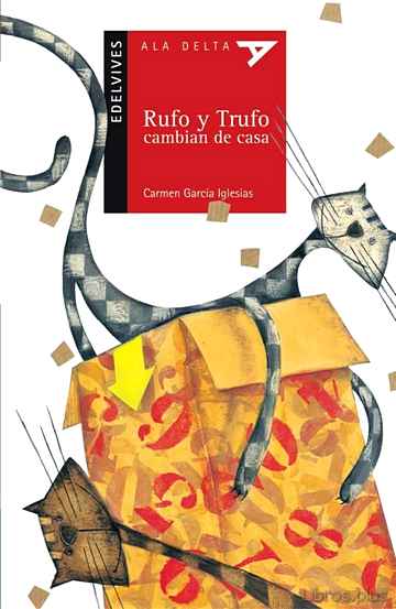 Descargar gratis ebook RUFO Y TRUFO CAMBIAN DE CASA en epub
