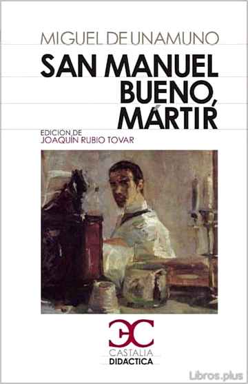Descargar ebook SAN MANUEL BUENO, MARTIR (3ª ED.)